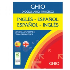 DICCIONARIO GHIO PRACTICO INGLES-ESPAÑOL
